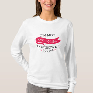 T-shirt Je ne suis pas anti-social