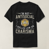 T-shirt Je ne suis pas antisocial, j'ai roulé bas sur Char (Design devant)