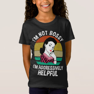 T-Shirt Je ne suis pas autoritaire Je suis agressivement u