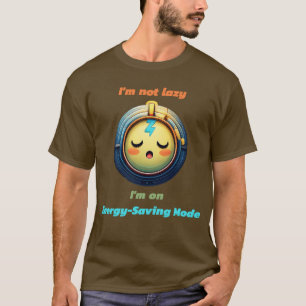 T-shirt Je ne suis pas blasé, je suis en mode économie d'é