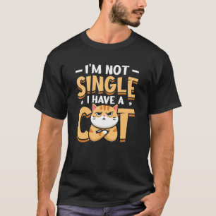 T-shirt Je ne suis pas célibataire J'ai un chat célibatair