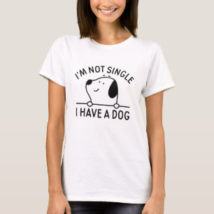 T-shirt Je ne suis pas célibataire j'ai un chien