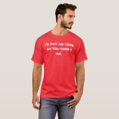 T-shirt Je ne suis pas comme pense en tant que vous I muet (Devant entier)