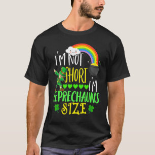 T-shirt Je Ne Suis Pas Court Je M Leprechaun Taille Dabbin