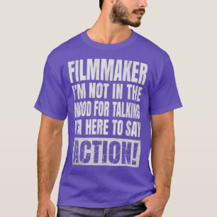 T-shirt Je Ne Suis Pas D'Humeur Pour Parler - Le Réalisate