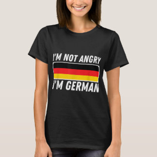 T-shirt Je ne suis pas en colère Je suis Allemand - Allema