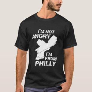 T-shirt Je ne suis pas en colère, je suis de Philly Philad