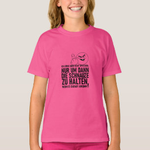 T-SHIRT JE NE SUIS PAS EN TRAIN D'APPRENDRE À PARLER