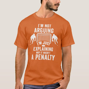 T-shirt Je ne suis pas en train de le débattre juste en ex