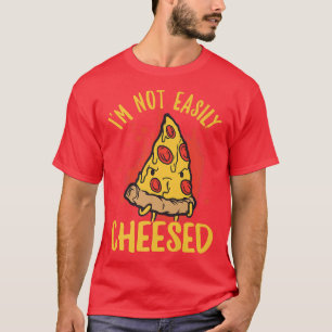 T-shirt Je ne suis pas facilement satisfait Pizza Pun de f