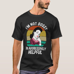 T-shirt Je Ne Suis Pas Forte Je Suis Agressivement Utile