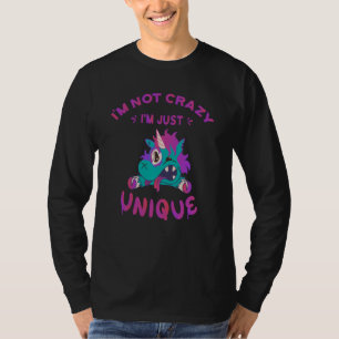 T-shirt Je ne suis pas fou je suis juste unique, Mad Unico