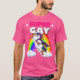 T-shirt Je ne suis pas gay Je suis Super Gay Unicorn LGBT