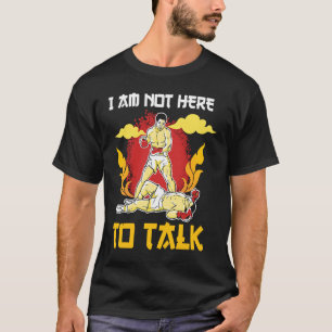 T-shirt Je ne suis pas ici pour parler de boxe knockout