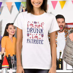 T-shirt Je ne suis pas ivre Je suis Patriotique Amateur de