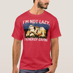 T-shirt Je Ne Suis Pas Lazy Im Économie D'Énergie Amateurs