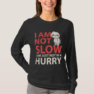 T-shirt Je Ne Suis Pas Lent Drôle Fantastique Sloth Runny