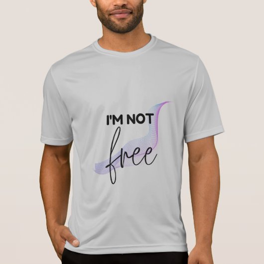 T-shirt Je ne suis pas libre (Devant)