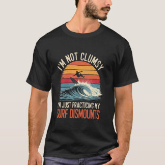 T-shirt Je ne suis pas maladroit, j'apprends juste à desce
