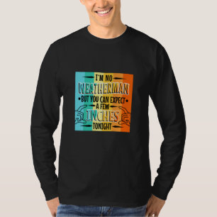 T-shirt Je ne suis pas météorologue mais vous pouvez vous 
