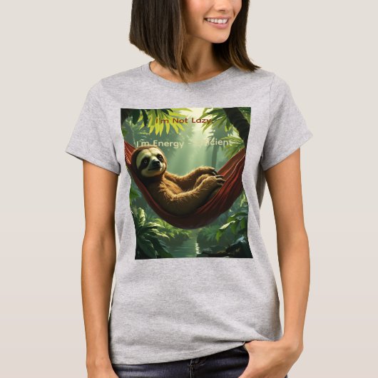 T-shirt Je ne suis pas paresseux, je suis économe en énerg (Devant)