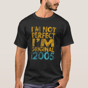 T-shirt Je ne suis pas parfait Je suis original 2005