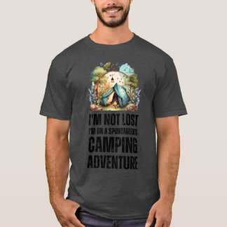 T-shirt Je ne suis pas perdu, je suis en camping spontané