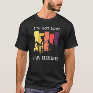 T-shirt Je ne suis pas perdu Je suis Vintage Randonnée ext