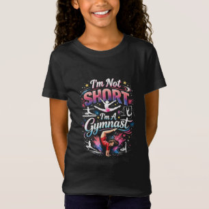 T-Shirt Je ne suis pas petite, je suis gymnaste