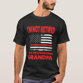 T-shirt Je Ne Suis Pas Retraité Je Suis Un Grand-Père Fire