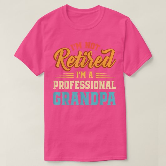 T-shirt Je Ne Suis Pas Retraité Je Suis Un Grand-Père Prof (Design devant)