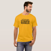 T-shirt Je ne suis pas simplement plouc d'Anuther Stoopid (Devant entier)