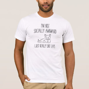 T-shirt Je ne suis pas socialement maladroit