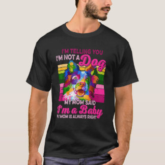 T-shirt Je ne suis pas un chien Je suis un bébé frontière