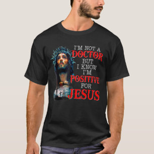 T-shirt Je ne suis pas un docteur mais je sais que je suis