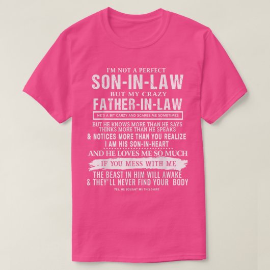 T-shirt Je ne suis pas un fils parfait en droit, mais mon  (Design devant)