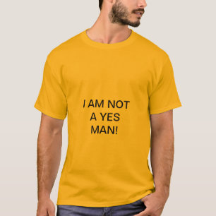 T-SHIRT JE NE SUIS PAS UN HOMME OUI !