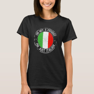 T-shirt Je Ne Suis Pas Un Pervers Je Suis Juste Italien Hu