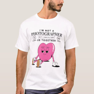 T-shirt Je ne suis pas un photographe mais je peux
