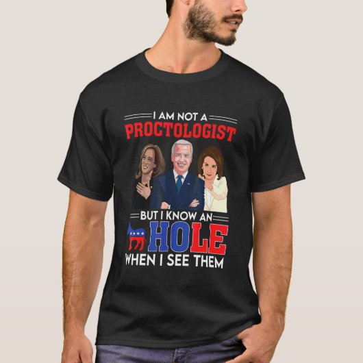T-shirt Je ne suis pas un proctologue mais je connais un d (Devant)