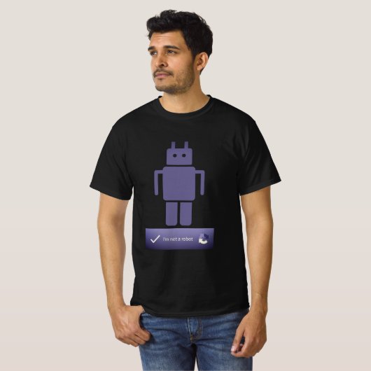 T-shirt Je ne suis pas un robot - CAPTCHA (Devant entier)