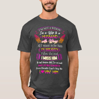T-shirt Je ne suis pas une veuve Je suis une femme à un ma
