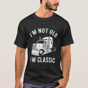 T-shirt Je Ne Suis Pas Vieille Je Suis Chauffeur Classique