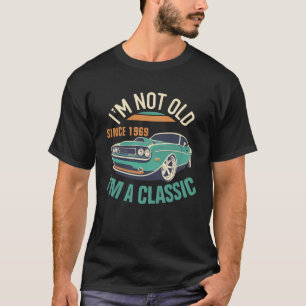 T-shirt Je ne suis pas vieille Je suis une voiture classiq