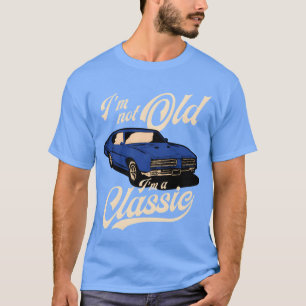 T-shirt Je ne suis pas vieux, je suis un ami de Muscle Car