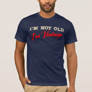 T-shirt Je ne suis pas vieux, je suis vintage (script)