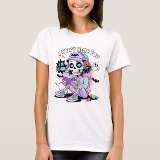T-shirt Je ne t'entends pas Je suis en train de jouer Fill