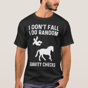 T-shirt Je ne tombe pas Je fais des vérifications aléatoir