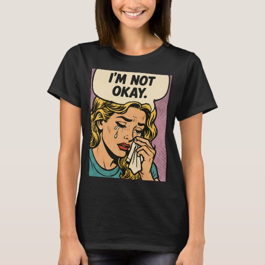 T-shirt “Je ne vais pas bien” (Devant)