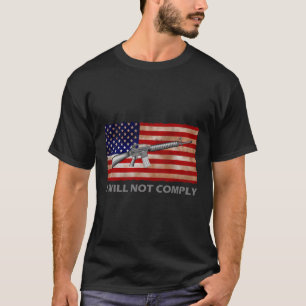 T-shirt Je Ne Vais Pas Me Conformer Ar15 Ar-15 Venir Et Es